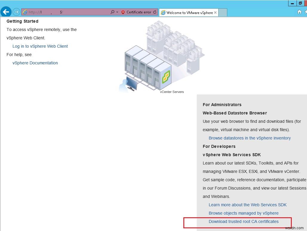 การลบ VMWare vCenter Self-signed Certificate Warning 