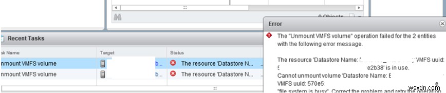 ไม่สามารถยกเลิกการต่อเชื่อม/ลบ VMFS Datastore:ทรัพยากรอยู่ในการใช้งาน 