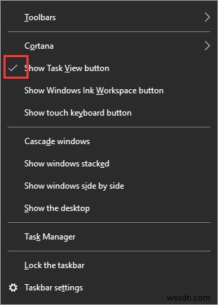 วิธีเปิด ปิดใช้งาน และเปิดใช้งานมุมมองงานบน Windows 10 