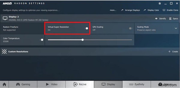 จะใช้ AMD Virtual Super Resolution บน Windows 10 ได้อย่างไร? 