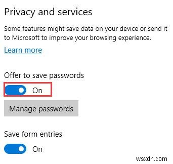 วิธีดูและจัดการรหัสผ่านที่บันทึกไว้ใน Microsoft Edge 