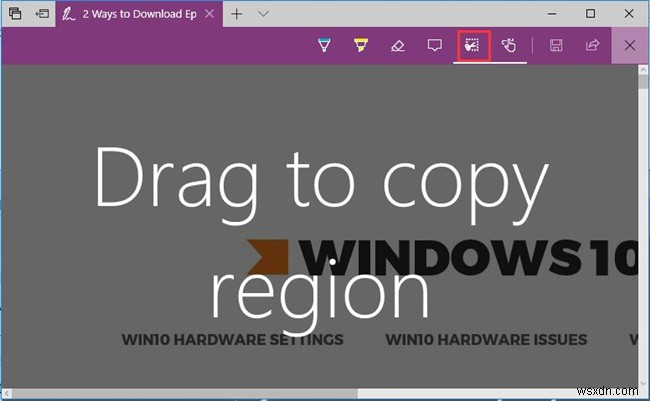 วิธีใช้ Web Notes บน Microsoft Edge บน Windows 10 