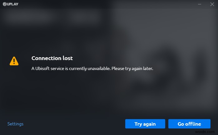 แก้ไข:ขณะนี้ Ubisoft Service ไม่พร้อมใช้งานใน Windows 10, 8, 7 