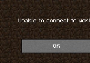 วิธีแก้ไข Minecraft ไม่สามารถเชื่อมต่อกับโลกได้อย่างมีประสิทธิภาพมากที่สุด 