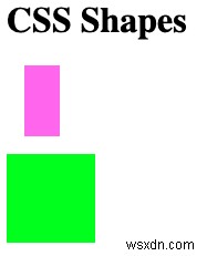 CSS Shapes 