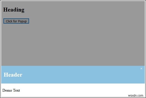 จะสร้างป๊อปอัปโมดอลโดยใช้ JavaScript และ CSS ได้อย่างไร 