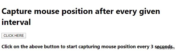 ตัวอย่าง JavaScript สำหรับจับตำแหน่งเมาส์หลังจากทุกช่วงเวลาที่กำหนด 