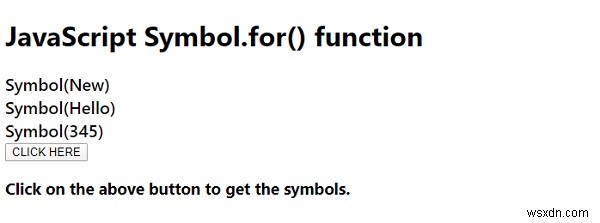 JavaScript Symbol.for () ฟังก์ชั่น 