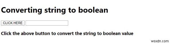 JavaScript แปลงสตริงเป็นบูลีน 