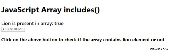JavaScript array.includes() method 