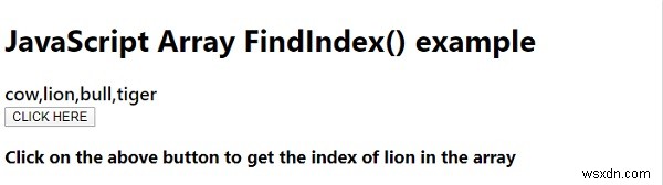 ฟังก์ชันอาร์เรย์ findIndex() ใน JavaScript 