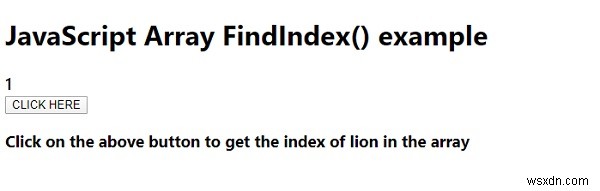 ฟังก์ชันอาร์เรย์ findIndex() ใน JavaScript 