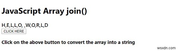 อาเรย์. join() วิธีการใน JavaScript 