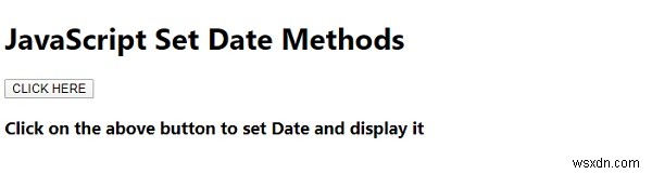 JavaScript Set Date Methods 