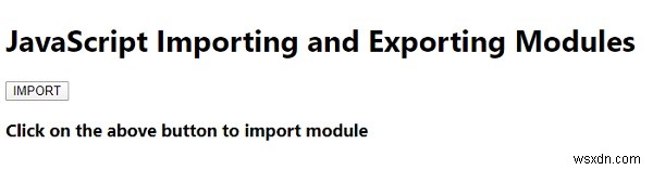 JavaScript นำเข้าและส่งออกโมดูล 