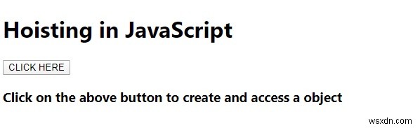 จะสร้างวัตถุและเข้าถึงคุณสมบัติของวัตถุใน JavaScript ได้อย่างไร? 