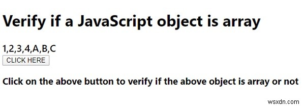 จะตรวจสอบว่าวัตถุ JavaScript เป็นอาร์เรย์ได้อย่างไร? อธิบายด้วยตัวอย่าง 