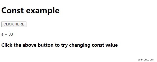 จะสร้างค่าคงที่ใน JavaScript ได้อย่างไร? อธิบายด้วยตัวอย่าง 