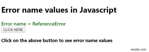 อธิบายค่าชื่อข้อผิดพลาดใน JavaScript พร้อมตัวอย่าง 