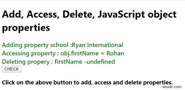 จะเพิ่ม, เข้าถึง, ลบ, คุณสมบัติวัตถุ JavaScript ได้อย่างไร? 