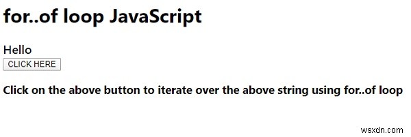 อธิบายเพื่อ. . .of ลูป JavaScript 