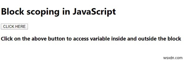 บล็อกการกำหนดขอบเขตใน JavaScript 