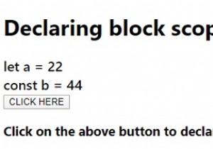 จะประกาศตัวแปร Block-Scoped ใน JavaScript ได้อย่างไร 