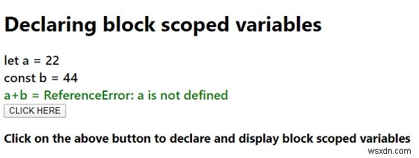 จะประกาศตัวแปร Block-Scoped ใน JavaScript ได้อย่างไร 