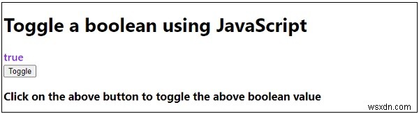 จะสลับบูลีนโดยใช้ JavaScript ได้อย่างไร 