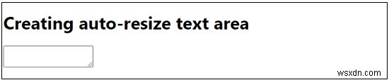 การสร้างพื้นที่ข้อความปรับขนาดอัตโนมัติโดยใช้ JavaScript 