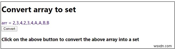 การแปลงอาร์เรย์เป็นชุดใน JavaScript 