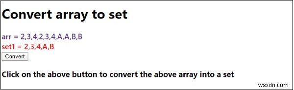 การแปลงอาร์เรย์เป็นชุดใน JavaScript 