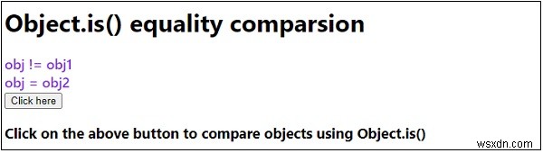 object.is() ในการเปรียบเทียบความเท่าเทียมกัน JavaScript 