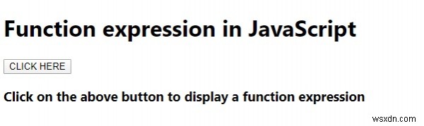 นิพจน์ฟังก์ชันใน JavaScript คืออะไร? 