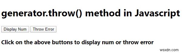 เครื่องกำเนิดไฟฟ้า.throw() วิธีการใน JavaScript 