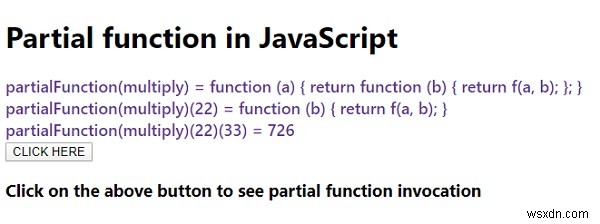 ฟังก์ชั่นบางส่วนใน JavaScript คืออะไร? 