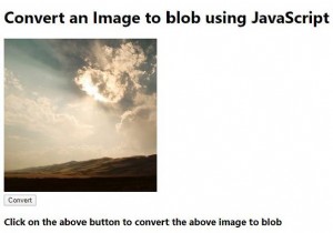 จะแปลงรูปภาพเป็น Blob โดยใช้ JavaScript ได้อย่างไร 