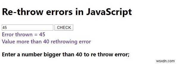 เราสามารถโยนข้อผิดพลาดซ้ำใน JavaScript ได้หรือไม่ อธิบาย. 