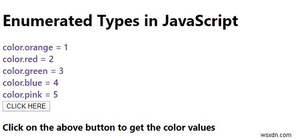 อธิบายประเภทการแจงนับใน JavaScript 