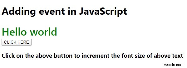 วิธีใดดีที่สุดในการเพิ่มเหตุการณ์ใน JavaScript 