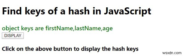 จะค้นหาคีย์ของแฮชใน JavaScript ได้อย่างไร 