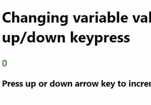 โปรแกรม JavaScript เพื่อรับตัวแปรนับขึ้น/ลงเมื่อกดแป้นพิมพ์ 