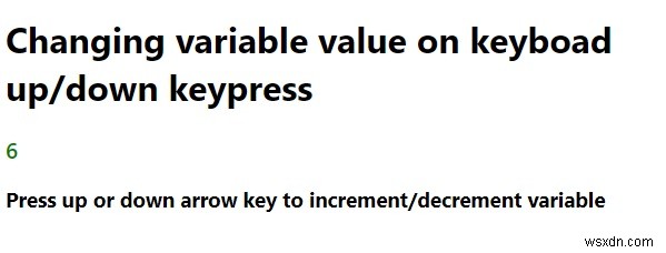 โปรแกรม JavaScript เพื่อรับตัวแปรนับขึ้น/ลงเมื่อกดแป้นพิมพ์ 