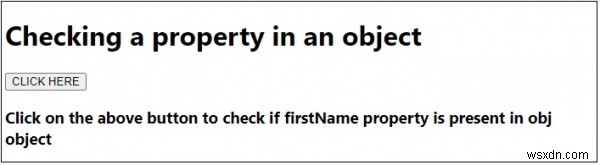 เราสามารถตรวจสอบว่าคุณสมบัตินั้นอยู่ในวัตถุที่มี JavaScript หรือไม่? 