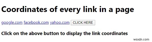 รหัส JavaScript เพื่อค้นหาพิกัดของทุกลิงค์ในหน้า 