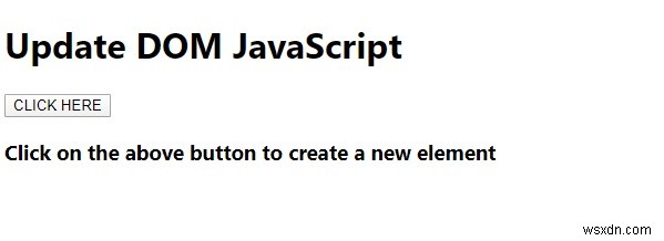 โปรแกรม JavaScript เพื่ออัปเดต DOM 
