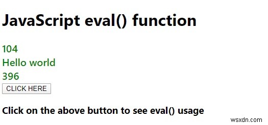 อธิบายฟังก์ชัน JavaScript eval() กฎที่ต้องปฏิบัติตามขณะใช้งานคืออะไร 
