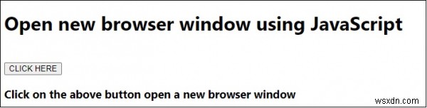 วิธีใดดีที่สุดในการเปิดหน้าต่างเบราว์เซอร์ใหม่โดยใช้ JavaScript 