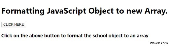 การจัดรูปแบบ JavaScript Object เป็น Array ใหม่ 