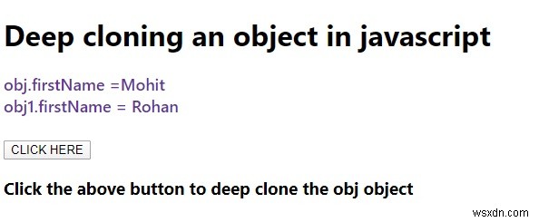 อธิบาย Deep การโคลนวัตถุใน JavaScript ด้วยตัวอย่าง 